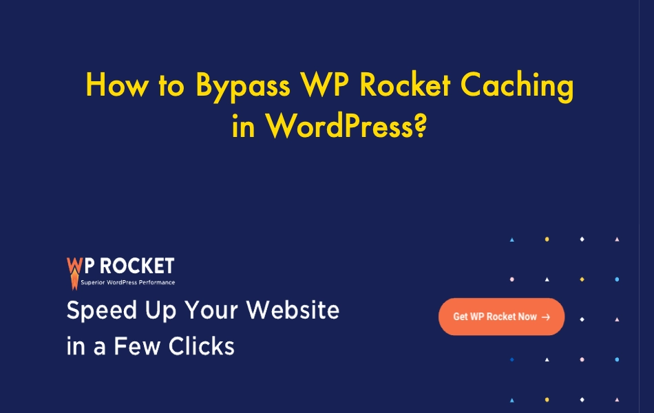 如何绕过WordPress中的WP Rocket缓存？__wordpress教程