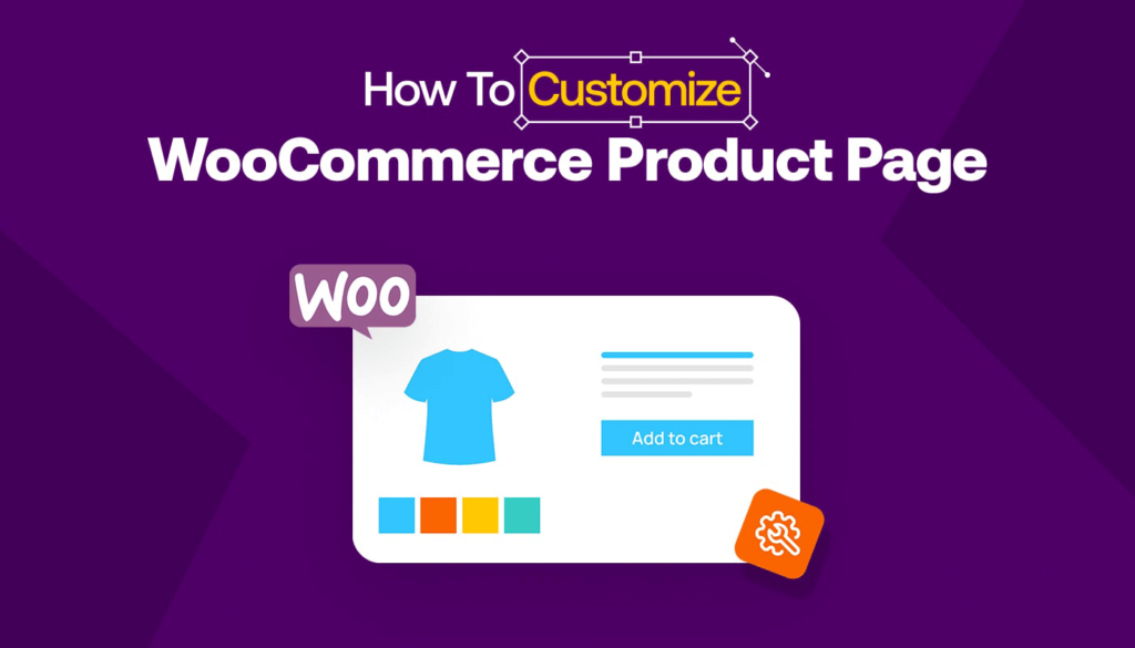 如何自定义WooCommerce产品页面__wordpress教程