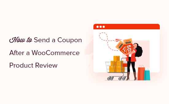 如何实现WooCommerce客户发表产品评论后获赠优惠券__wordpress教程