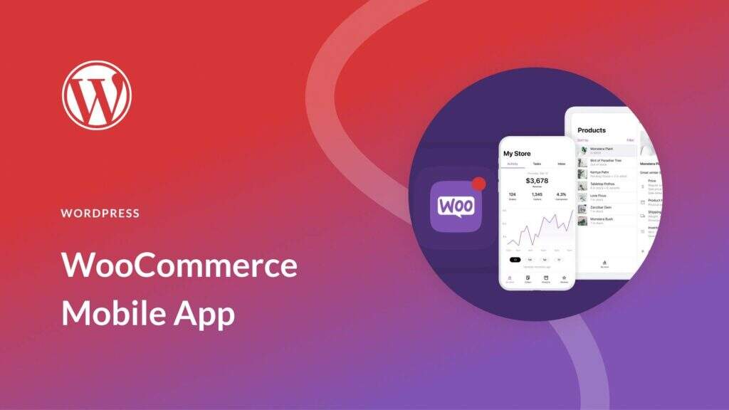 如何使用WooCommerce手机APP管理您的商店__wordpress教程